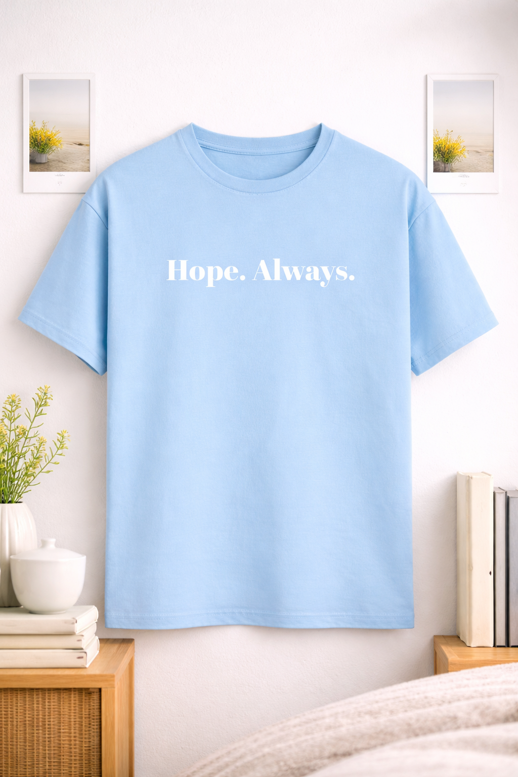 Hope Always Unisex Classic Crew T-Shirt