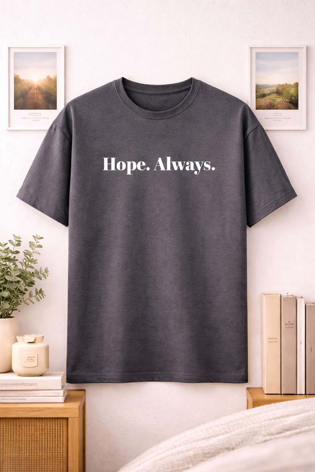 Hope Always Unisex Classic Crew T-Shirt